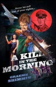 Kill in the morning